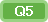 Q5